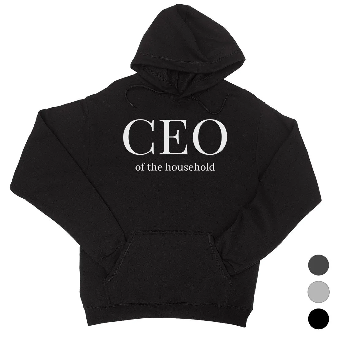 CEO Of The Household Unisex Pullover Hoodie Best Mother's Day Gift