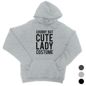 Chubby But Cute Lady Costume Unisex Pullover Hoodie