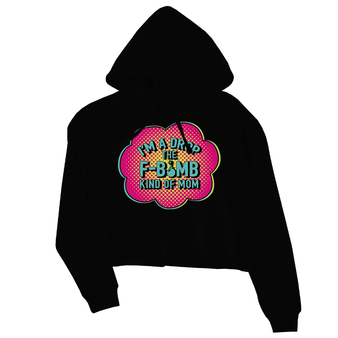 F-Bomb Mom Crop Hoodie Mothers Day Gift Womens Hooded Swatshirt